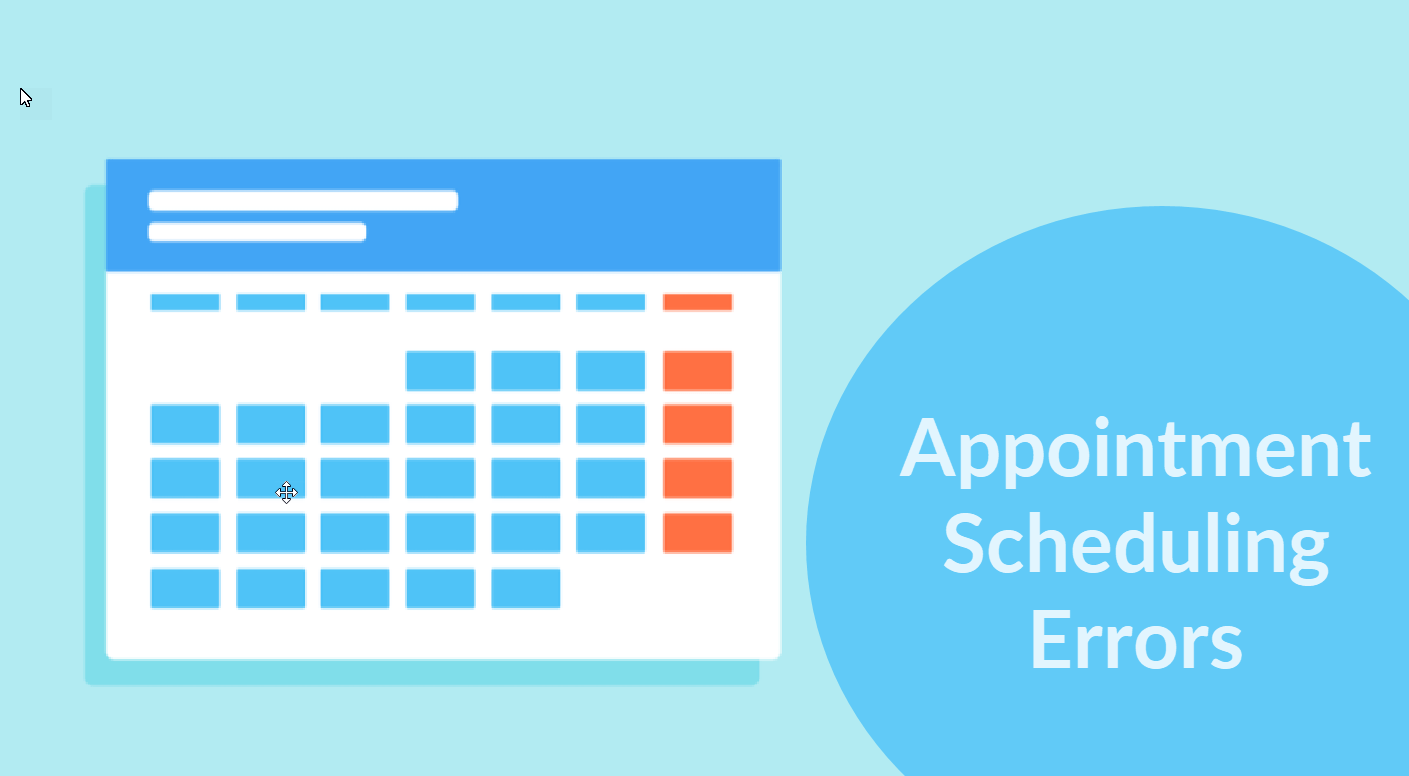 5 common appointment scheduling errors that cost time and money | bookafy